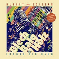 Hubert von Goisern - Blech, Balg und Holz