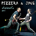 Dialekt's mi - Pizzera & Jaus